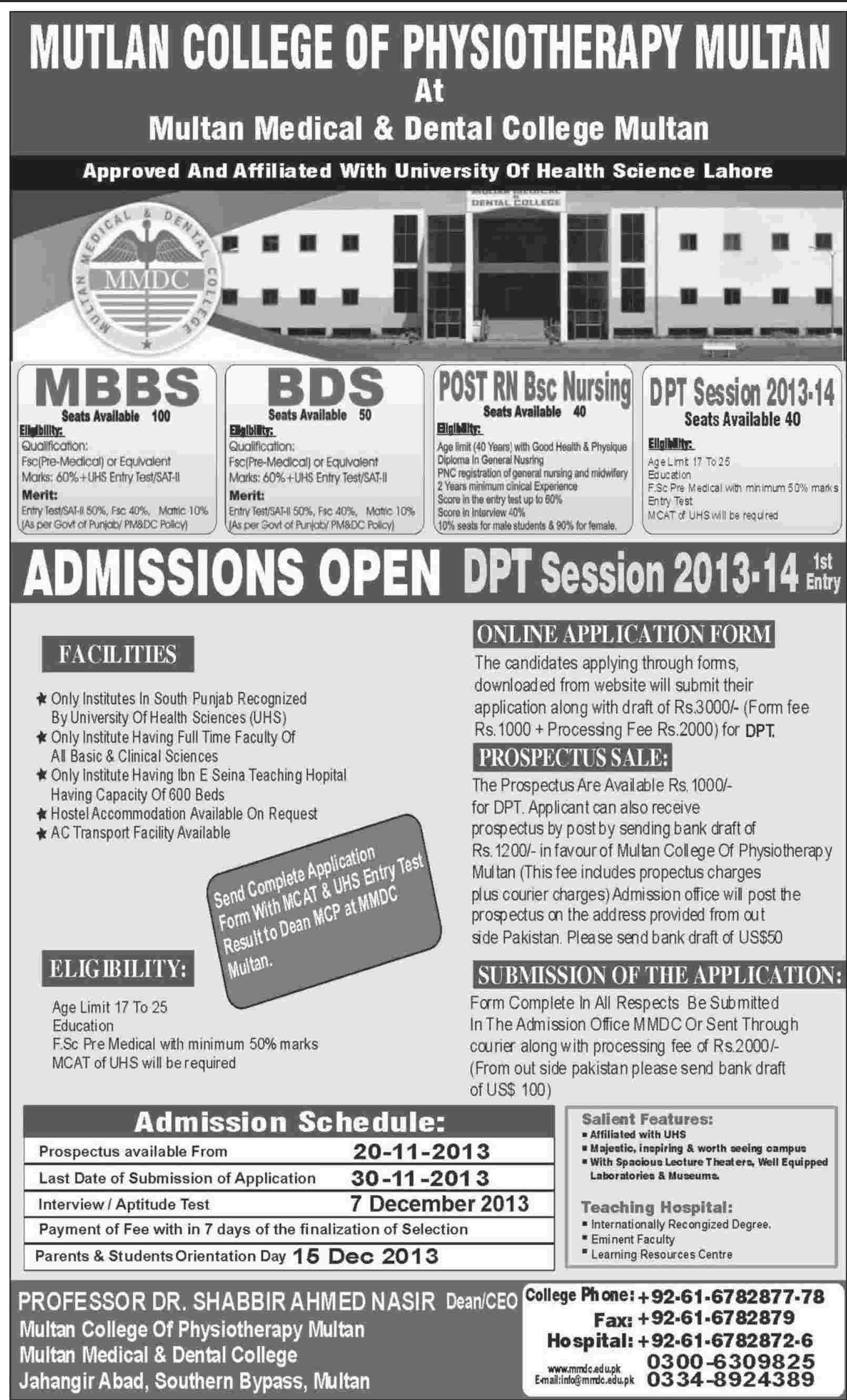 Multan: Multan Medical & Dental College MMDC) admission Notice 2013 for Bachelor of Medicine, Bachelor of Surgery (MBBS), Bachelor of Dental Surgery (BDS), Doctor of Physical Therapy (DPT), Post RN B.Sc. Nursing.
