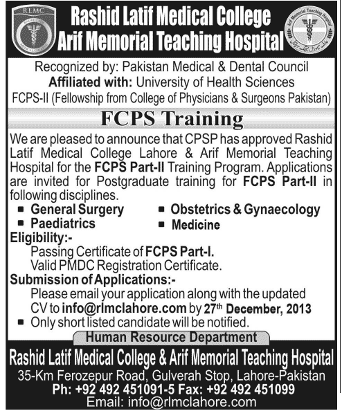 FCPS-II General surgery , Paediatrics , Obstetrics & Gynecology & Medicine Training Program Admission 2013 at Rashid Latif Medical College Lahore