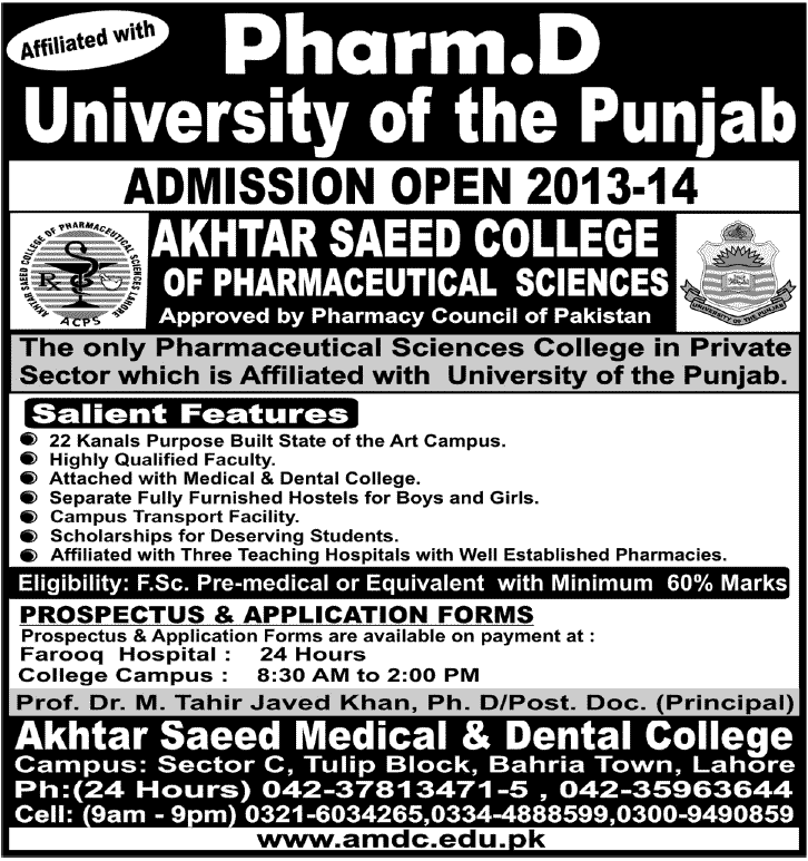Akhtar Saeed Medical And Dental College Lahore , Akhtar Saeed College of Pharmaceutical Sciences Lahore Admission Notice 2013 For Doctor of Pharmacy (Pharm-D)