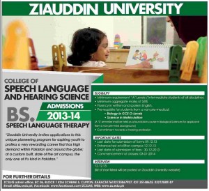 Karachi: College of Speech Language & Hearing Science , Ziauddin University (ZU) Karachi Admission Notice 2013 for BS in Speech Language Therapy (SLT)
