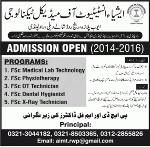 Asia Institute of Medical Technology Admission Notice 2014-2015 For FSc Medical Lab Technology, Fsc Physiotherapy, Fsc OT Technician, FSc Dental Hygienist, Fsc X-Ray Technician