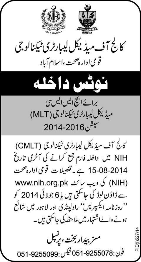 College of Medical Laboratory Technology (CMLT), National Institute of Health (NIH) Islamabad Admission Notice 2014 for Fsc HSSC Medical Laboratory Technology (MLT) Session 2014-2016