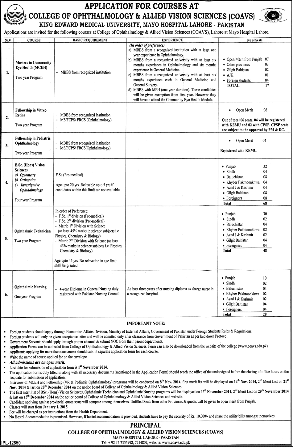 King Edward Medical University (KEMU) Lahore, Mayo Hospital Lahore, College of Ophthalmology & Allied Vision Sciences (COAVS) Lahore Admission notice 2014-2015 for Master in Community Eye Health (MCEH), Fellowship in Vitreo Retina, Fellowship in Pediatric Ophthalmology, Ophthalmic Technician, Ophthalmic Nursing