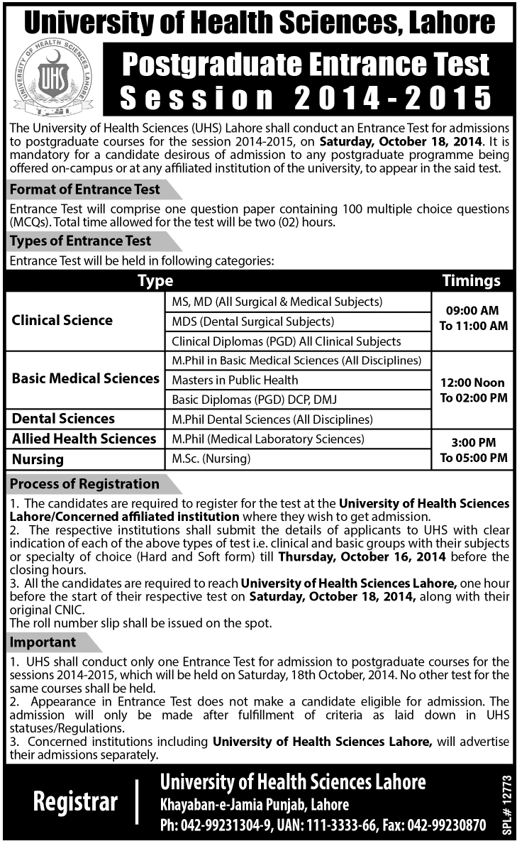 University of Health Sciences (UHS) Lahore Postgraduate Entry Test 2014-2015 for the following categories Clinical Sciences, Basic Medical Sciences, Dental Sciences, Nursing & Allied health Sciences