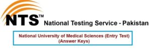 NTS NUMS Entry Test MBBS BDS Answer Key Result 2017