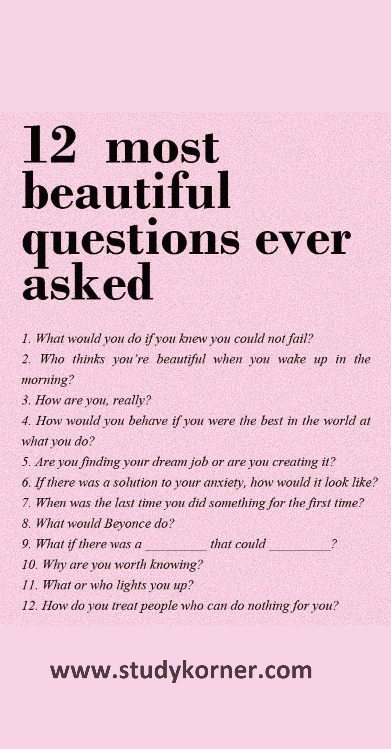 12 most beautiful questions ever asked
